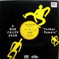 A Man Called Adam / Techno Powers