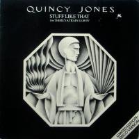 Quincy Jones / Stuff Like That