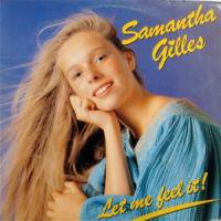 Samantha Gilles / Let Me Feel It