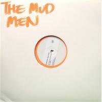 The Mud Men / Mud Chant