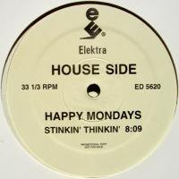 Happy Mondays / Stinkin Thinkin