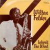 Wilton Felder Inherit The Wind