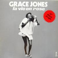 Grace Jones / La Vie En Rose
