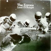 The Earons / Land Of Hunger