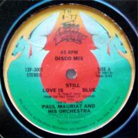 Paul Mauriat And His Orchestra / Love Is Still Blue