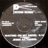 Jesse Saunders / Waiting On My Angel