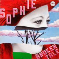 Sophie / Broken Tale