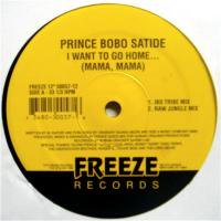 Prince Bobo Satide / I Want To Go Home...