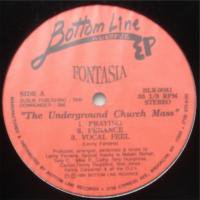 Fontasia / The Underground Church Mass EP