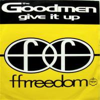The Goodmen / Give It Up