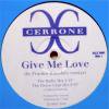 Cerrone / Give Me Love