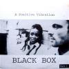 Black Box A Positive Vibration