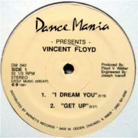 Vincent Floyd / I Dream You