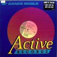 Annette Taylor / I Don't Love You,