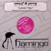 Smurf & Perry / Lovin' You