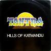 Tantra / Hills Of Katmandu c/w Wishbone