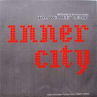 Inner City / Till We Meet Again