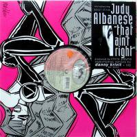 Judy Albanese / That Ain't Right