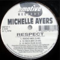 Michelle Ayers / Respect