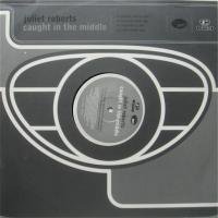 Juliet Roberts / Caught In The Middle