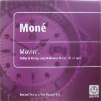 Mone / Movin'