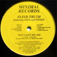 Blind Truth / Why Can't We See
