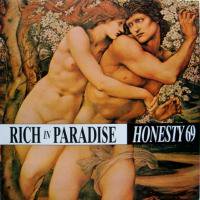 Honesty 69 / Rich In Paradise