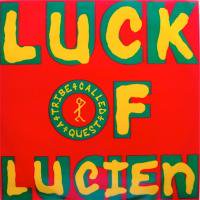 A Tribe Called Quest / Luck Of Lucien c/w Butter