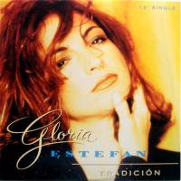 Gloria Estefan / Tradicion