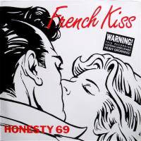 Honesty 69 / French Kiss