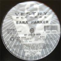 Sara Parker / My Love Is Deep