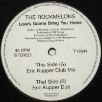 The Rockmelons / Love's Gonna Bring You Home