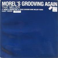 George Morel / Morel's Groovin' Again