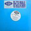 DJ's Rule / Get Into The Music