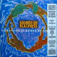 Sounds Of Blackness / Everything Is Gonna Be Alright