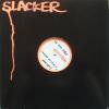 Slacker / A Million Dreams