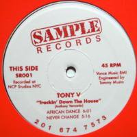 Tony V / Trackin' Down The House