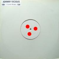 Johnny Vicious / McDonna's Park c/w I Luv Muzik