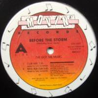 Before The Storm Featuring Boyd Jarvis / I've Got The Music