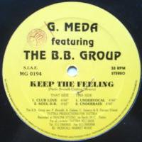 G. Meda Featuring The B. B. Group / Keep The Feeling