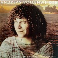 Andreas Vollenweider / ... Behind The Gardens - Behind The Wall - Under The Tree ...