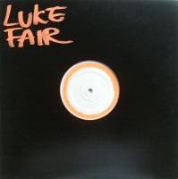 Luke Fair / Ultraviolet c/w Bloc Rock