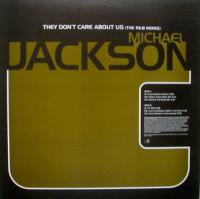 Michael Jackson / They Don't Care About Us