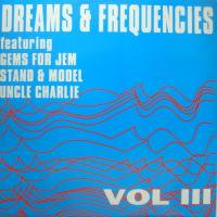 V.A. / Dreams & Frequencies Volume III