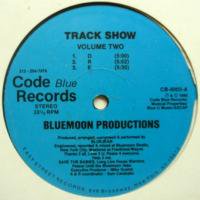 Bluemoon Productions / Track Show