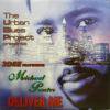 Urban Blues Project Presents 3Dee Featuring Michael Procter / Deliver Me