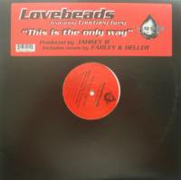Lovebeads Feat. Courtney Grey / This Is The Only Way