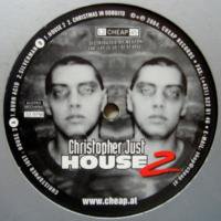 Christopher Just / House 2