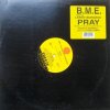 B.M.E. Featuring Leroy Burgess Pray