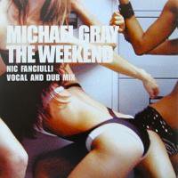 Michael Gray / The Weekend